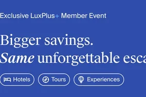 Unlock Bigger Savings: Our Exclusive LuxPlus+ Member Event is Here!