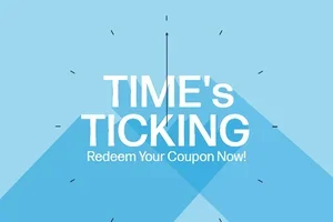 Act now! Your Coupon is Waiting